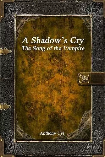 A Shadow's Cry cover