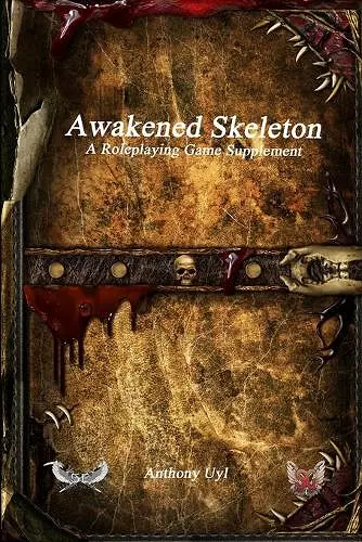 Awakened Skeleton A Roleplaying Game Supplement cover