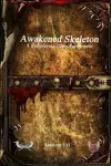 Awakened Skeleton A Roleplaying Game Supplement cover