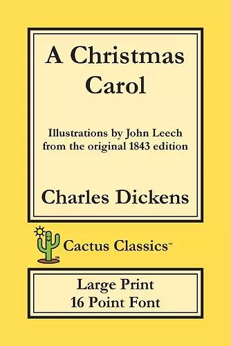 A Christmas Carol (Cactus Classics Large Print) cover