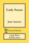 Lady Susan (Cactus Classics Large Print) cover