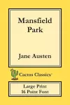 Mansfield Park (Cactus Classics Large Print) cover