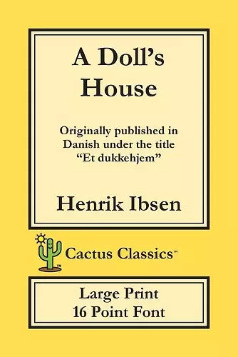 A Doll's House (Cactus Classics Large Print) cover