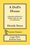 A Doll's House (Cactus Classics Large Print) cover