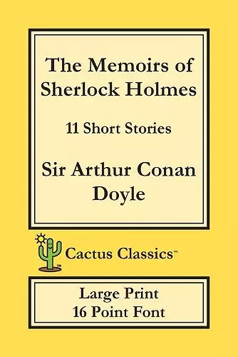 The Memoirs of Sherlock Holmes (Cactus Classics Large Print) cover