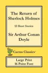 The Return of Sherlock Holmes (Cactus Classics Large Print) cover