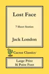 Lost Face (Cactus Classics Large Print) cover