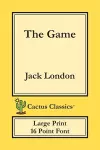 The Game (Cactus Classics Large Print) cover