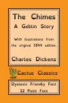 The Chimes (Cactus Classics Dyslexic Friendly Font) cover