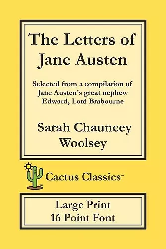 The Letters of Jane Austen (Cactus Classics Large Print) cover