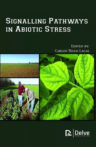 Signalling Pathways in Abiotic Stress cover