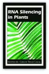 RNA Silencing in Plants cover