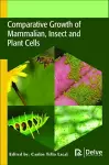 Comparative Growth of Mammalian, Insect and Plant Cells cover