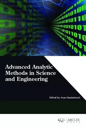 Advanced Analytic Methods in Science and Engineering cover