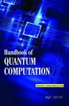 Handbook of Quantum Computation cover