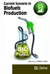 Current Scenario in Biofuels Production cover