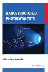 Nanostructured Photocatalysts cover