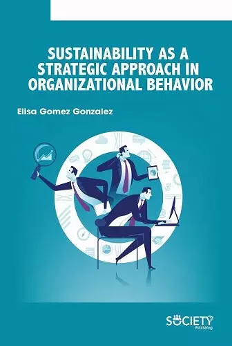 Sustainability as a Strategic Approach in Organizational Behavior cover