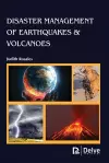 Disaster Management of Earthquakes & Volcanoes cover