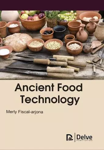 Ancient Food Technology cover