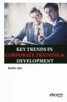 Key Trends in Corporate Training & Development cover