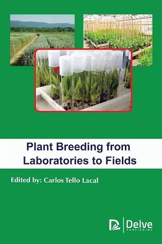 Plant Breeding from Laboratories to Fields cover