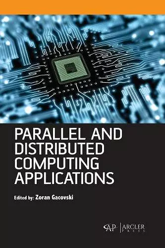 Parallel and Distributed Computing Applications cover