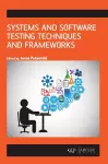 Systems and Software Testing Techniques and Frameworks cover