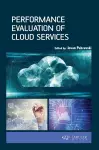 Performance Evaluation of Cloud Services cover