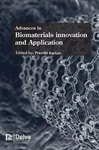 Advances in Biomaterials Innovation and Application cover