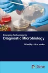 Emerging Technology for Diagnostic Microbiology cover