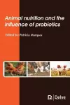 Animal Nutrition and the Influence of Probiotics cover