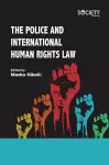 The Police and International Human Rights Law cover