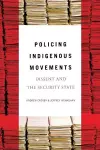 Policing Indigenous Movements cover