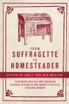 From Suffragette to Homesteader cover