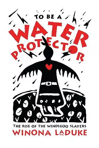 To Be A Water Protector cover