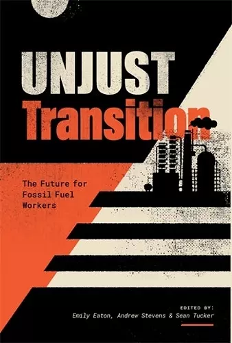 Unjust Transition cover