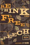 Rethinking Free Speech cover