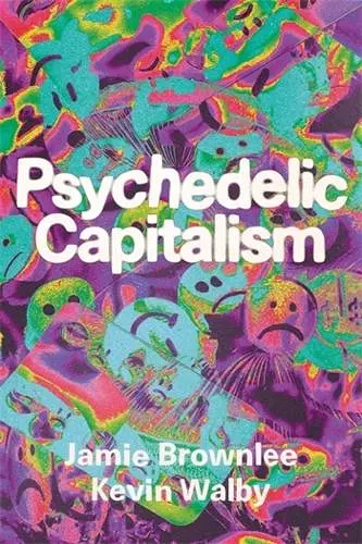 Psychedelic Capitalism cover