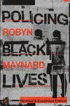 Policing Black Lives, Revised and Expanded Edition cover