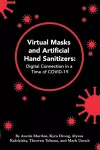 Virtual Masks and Artificial Hand Sanitizers cover