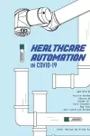 Healthcare Automation in Covid-19 cover