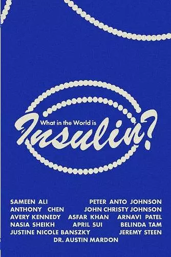 What in the World is Insulin? cover