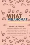 What in the World is Melanoma? cover