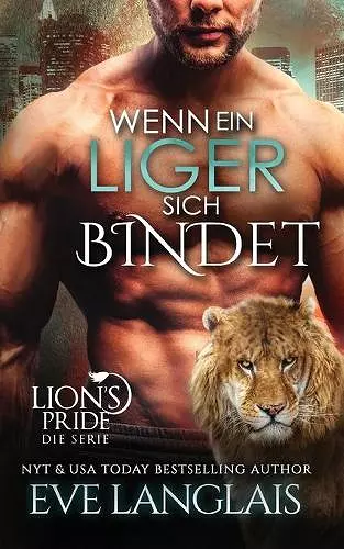 Wenn ein Liger sich Bindet cover