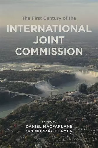 The First Century of the International Joint Commission cover