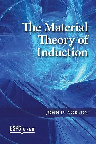 The Material Theory of Induction cover