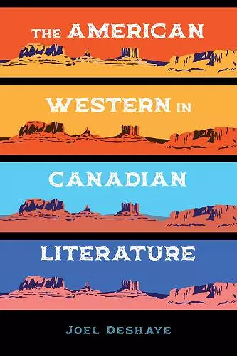 The American Western in Canadian Literature cover