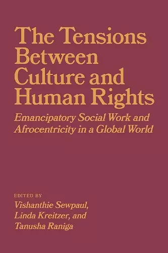 The Tensions between Culture and Human Rights cover