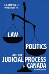 Law, Politics, and the Judicial Process in Canada cover